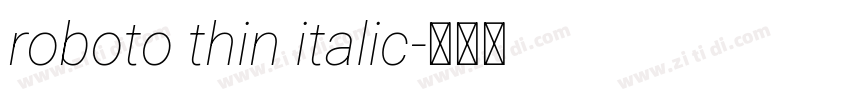roboto thin italic字体转换